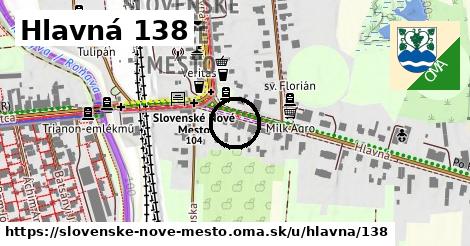 Hlavná 138, Slovenské Nové Mesto