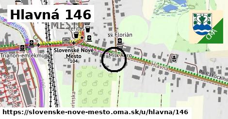 Hlavná 146, Slovenské Nové Mesto