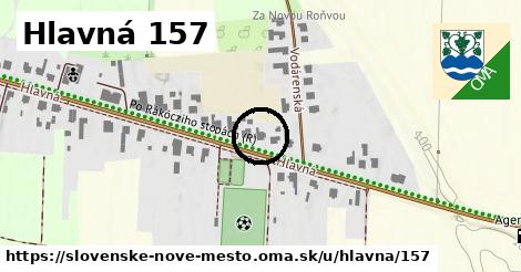 Hlavná 157, Slovenské Nové Mesto