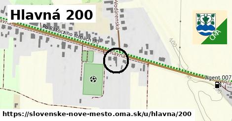 Hlavná 200, Slovenské Nové Mesto
