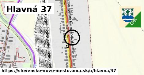 Hlavná 37, Slovenské Nové Mesto