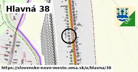 Hlavná 38, Slovenské Nové Mesto