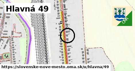 Hlavná 49, Slovenské Nové Mesto