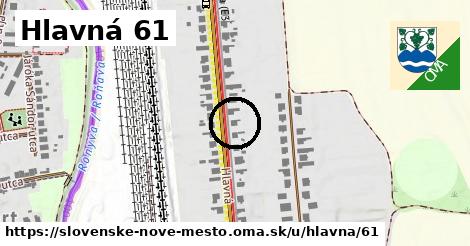 Hlavná 61, Slovenské Nové Mesto