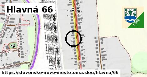 Hlavná 66, Slovenské Nové Mesto