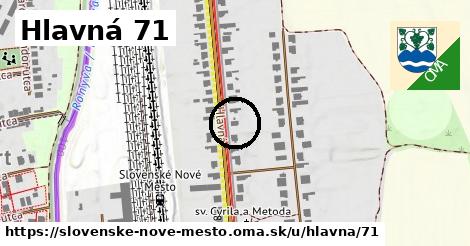 Hlavná 71, Slovenské Nové Mesto