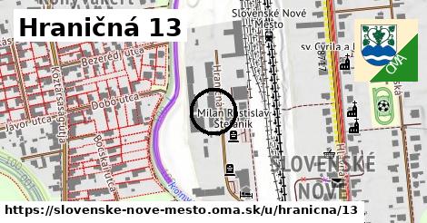 Hraničná 13, Slovenské Nové Mesto