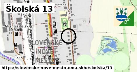 Školská 13, Slovenské Nové Mesto
