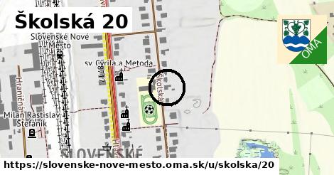 Školská 20, Slovenské Nové Mesto