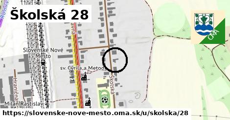 Školská 28, Slovenské Nové Mesto