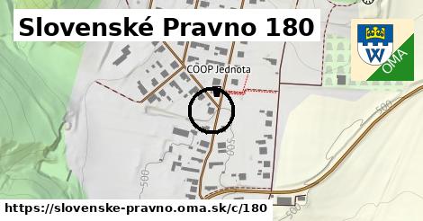 Slovenské Pravno <span class="supisne">180</span>