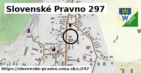 Slovenské Pravno <span class="supisne">297</span>