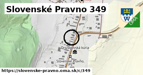 Slovenské Pravno <span class="supisne">349</span>