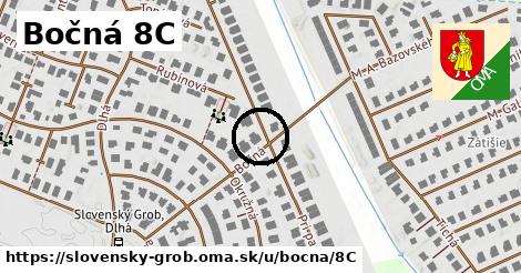 Bočná 8C, Slovenský Grob