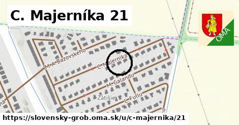 C. Majerníka 21, Slovenský Grob