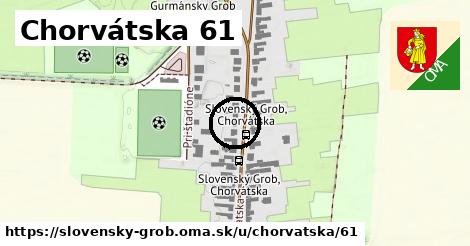 Chorvátska 61, Slovenský Grob