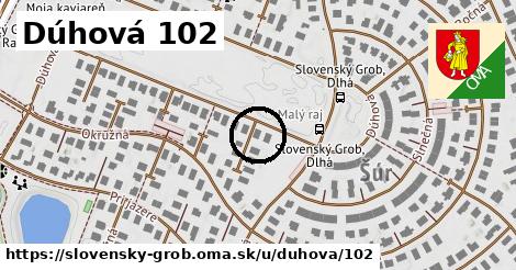 Dúhová 102, Slovenský Grob