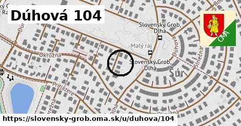 Dúhová 104, Slovenský Grob