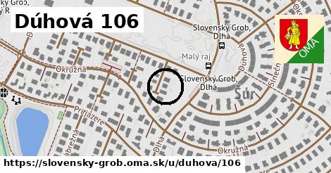 Dúhová 106, Slovenský Grob
