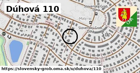 Dúhová 110, Slovenský Grob