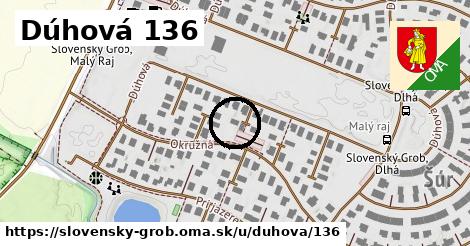 Dúhová 136, Slovenský Grob