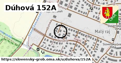 Dúhová 152A, Slovenský Grob