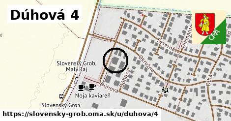 Dúhová 4, Slovenský Grob