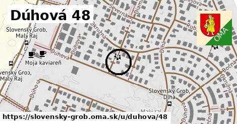 Dúhová 48, Slovenský Grob
