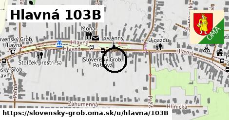 Hlavná 103B, Slovenský Grob