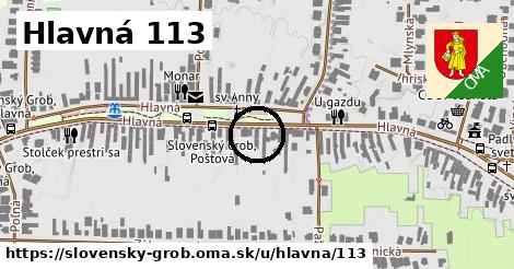 Hlavná 113, Slovenský Grob