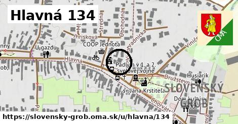 Hlavná 134, Slovenský Grob