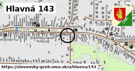 Hlavná 143, Slovenský Grob