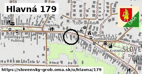 Hlavná 179, Slovenský Grob