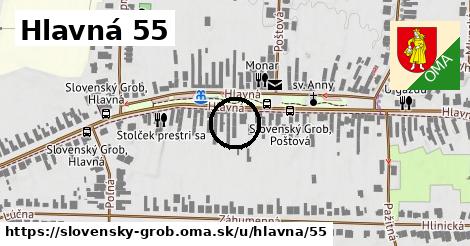 Hlavná 55, Slovenský Grob