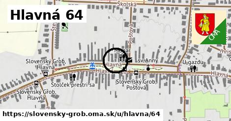 Hlavná 64, Slovenský Grob