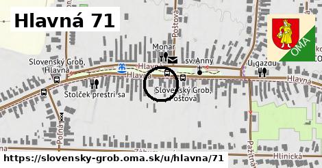 Hlavná 71, Slovenský Grob