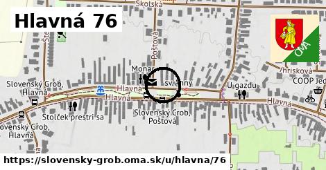 Hlavná 76, Slovenský Grob