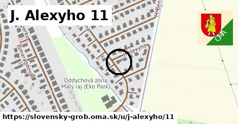 J. Alexyho 11, Slovenský Grob