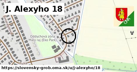 J. Alexyho 18, Slovenský Grob