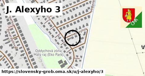 J. Alexyho 3, Slovenský Grob