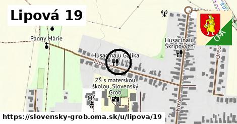 Lipová 19, Slovenský Grob