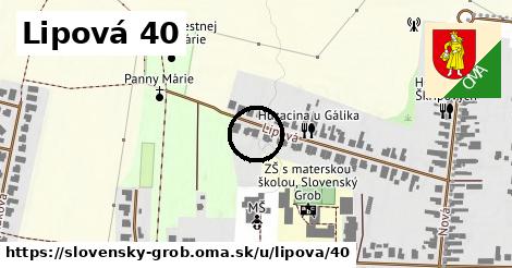 Lipová 40, Slovenský Grob