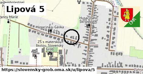 Lipová 5, Slovenský Grob