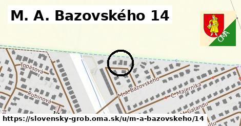 M. A. Bazovského 14, Slovenský Grob