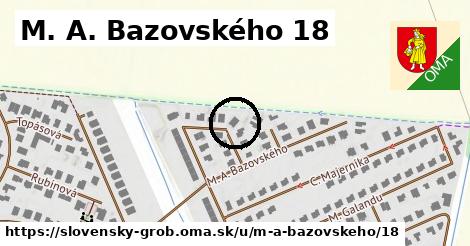 M. A. Bazovského 18, Slovenský Grob