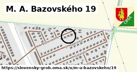 M. A. Bazovského 19, Slovenský Grob