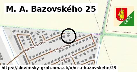 M. A. Bazovského 25, Slovenský Grob