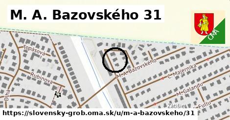 M. A. Bazovského 31, Slovenský Grob