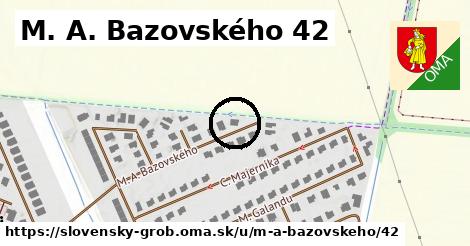 M. A. Bazovského 42, Slovenský Grob
