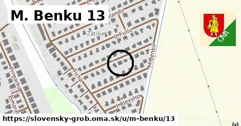 M. Benku 13, Slovenský Grob